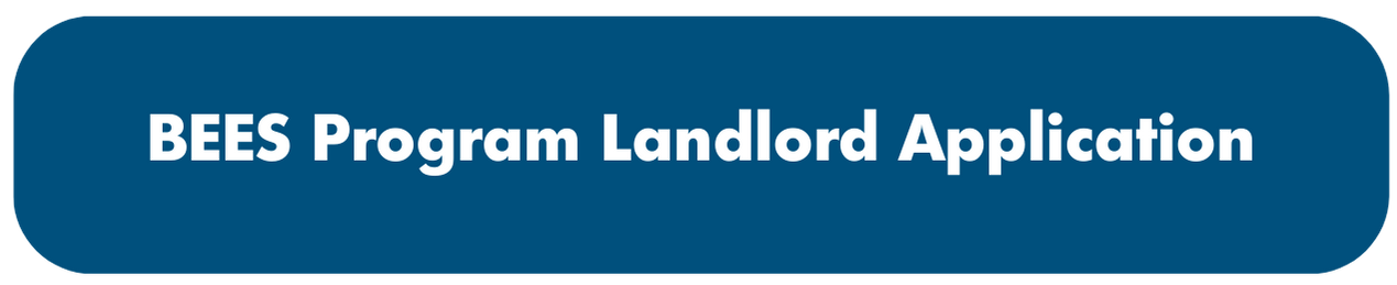 BEES Program Landlord Application link